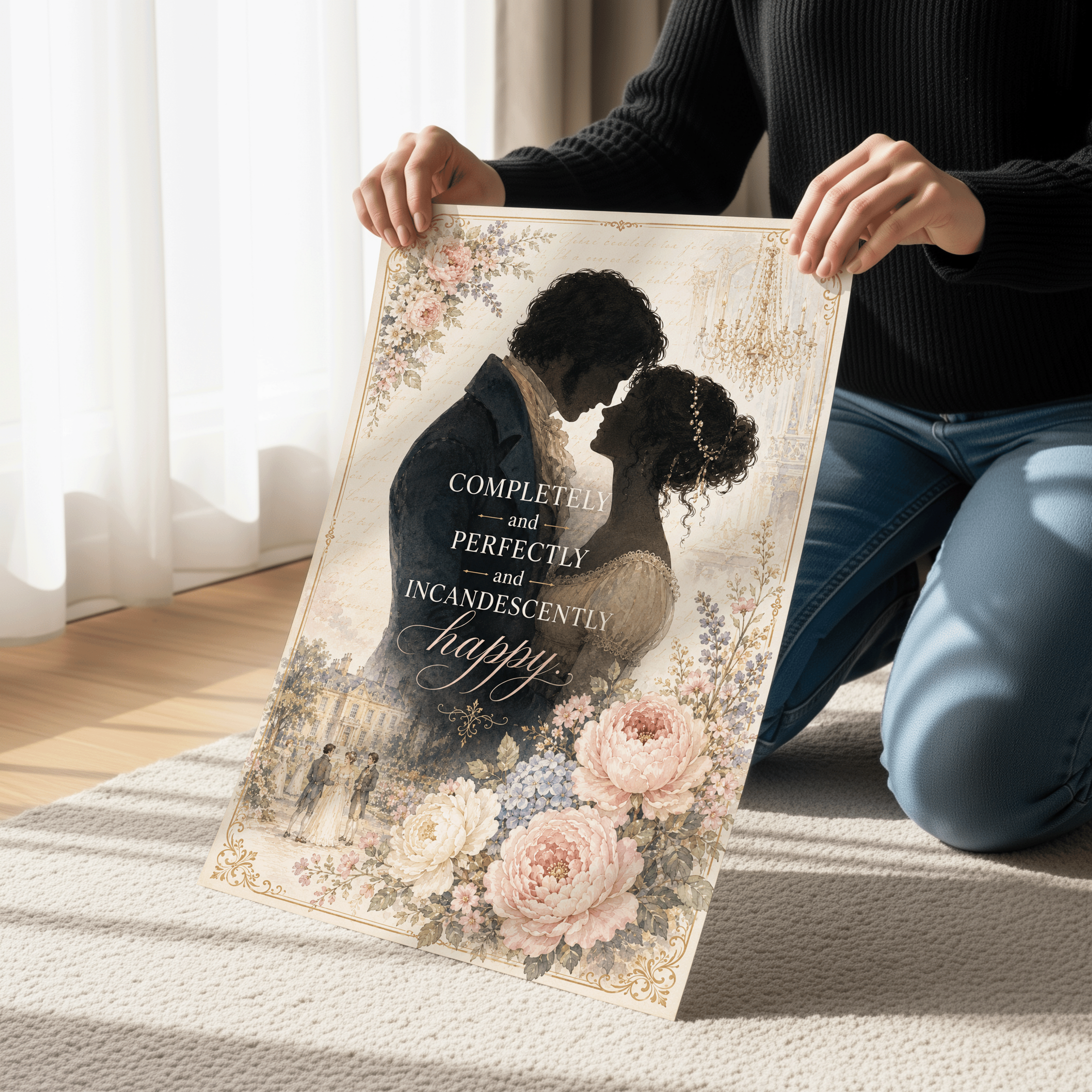 Completely and Perfectly and Incandescently Happy Wall Art, Regency Romance Poster, Pride and Prejudice Inspired Literary Decor