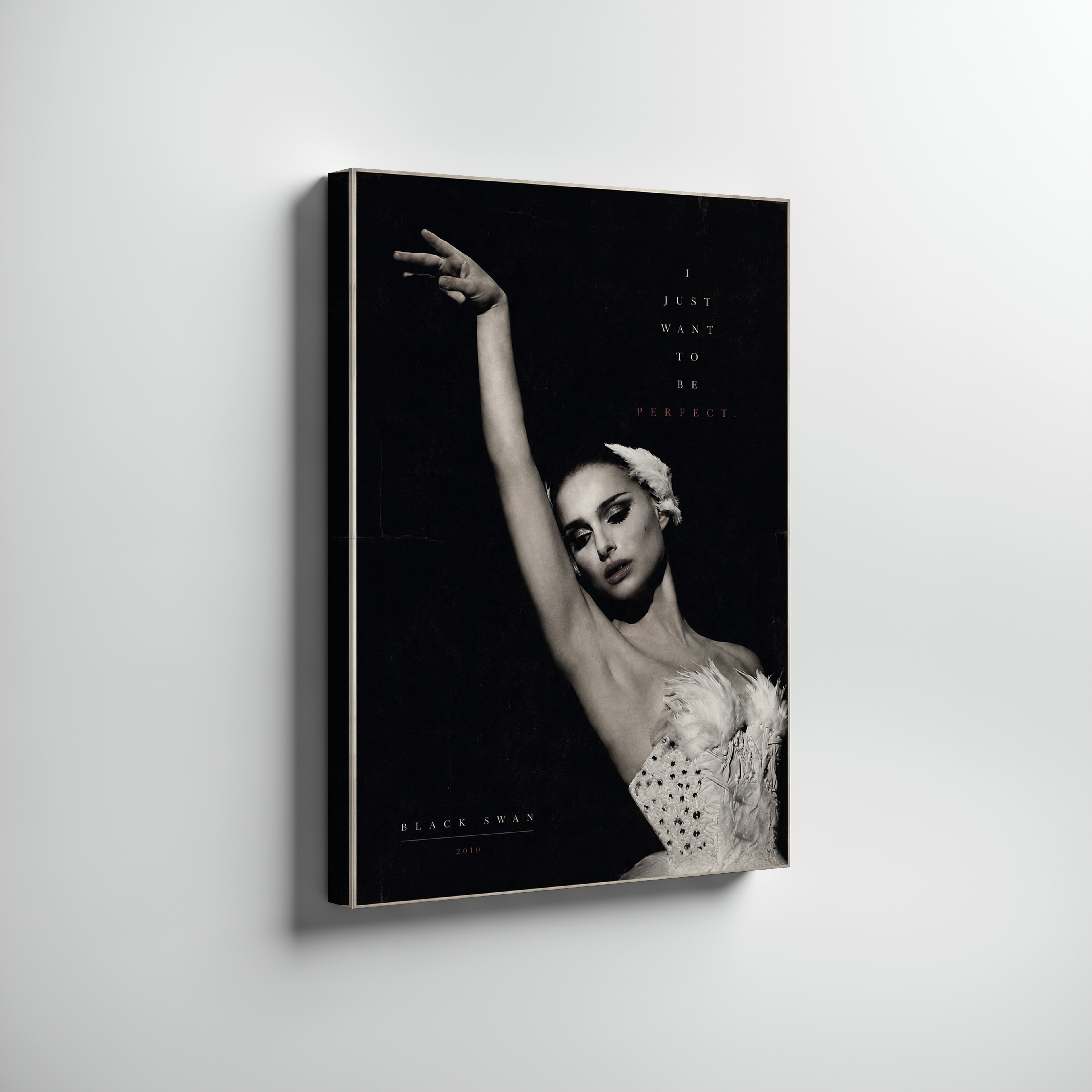 Black Swan Inspired Poster | “I Just Want to Be Perfect” Ballet Art