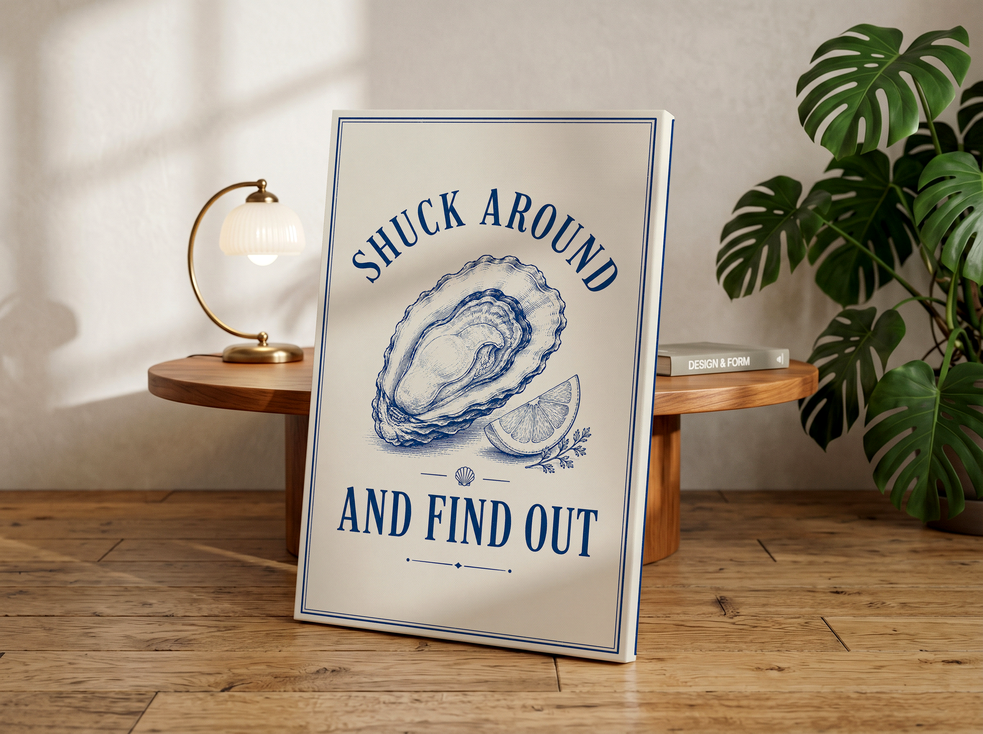 Shuck Around and Find Out Print, Funny Oyster Wall Art, Coastal Kitchen Decor, Oyster Bar Sign, Nautical Coastal Poster, Seafood Lover Gift